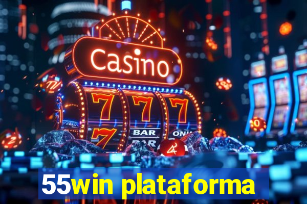 55win plataforma